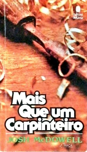 Mais Que Um Carpinteiro