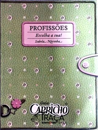 Profissões - Escolha a Sua!