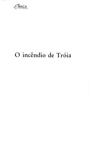 O Incêndio de Tróia