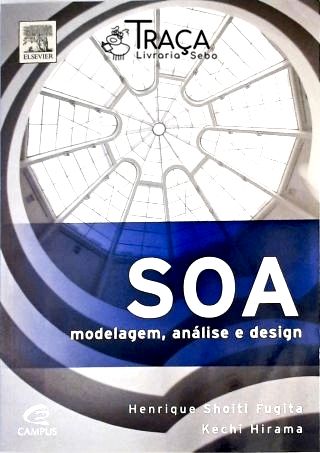 Soa - Modelagem, Análise e Design