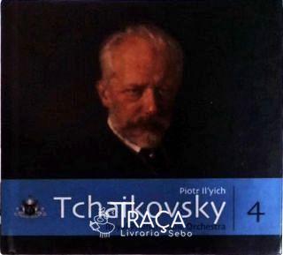 Piotr Ilyich Tchaikovsky