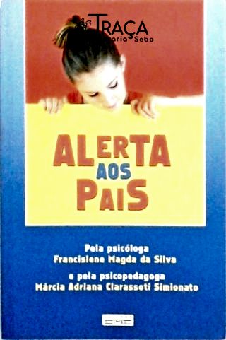 Alerta Aos Pais