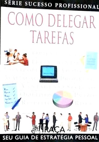 Como Delegar Tarefas