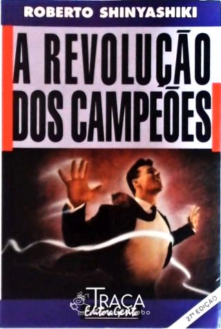 A Revolução dos Campeões