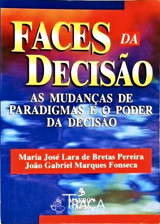 Faces Da Decisão