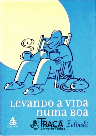 Levando a Vida Numa Boa