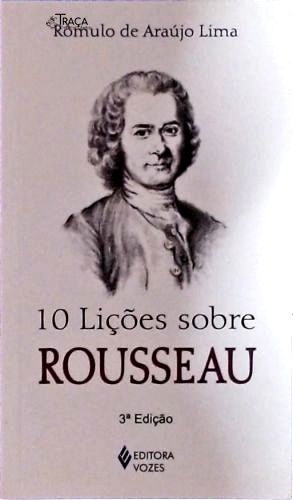 10 Lições Sobre Rousseau
