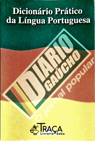 Dicionário Prático da Língua Portuguesa