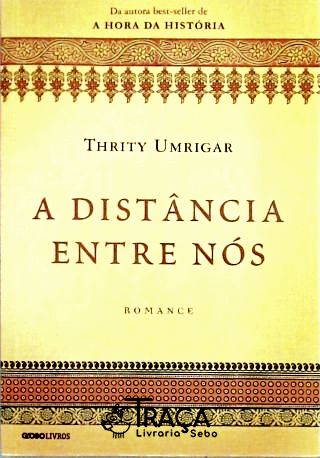 A Distância Entre Nós