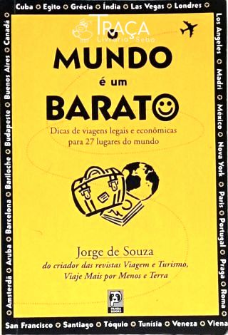 O Mundo É Um Barato