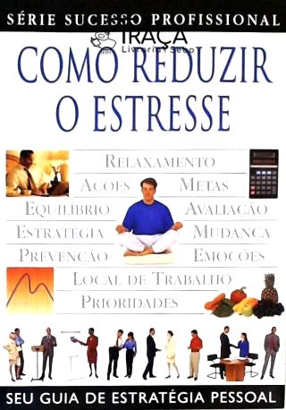 Como Reduzir o Estresse