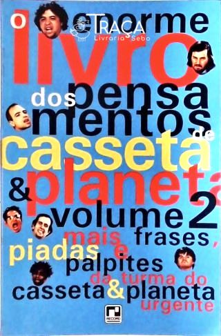 O Enorme Livro dos Pensamentos de Casseta & Planeta (vol. 2)