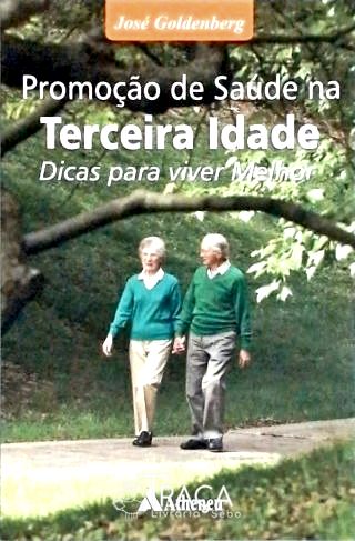 Promoção de Saúde Na Terceira Idade