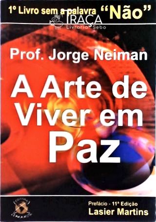 A Arte de Viver em Paz