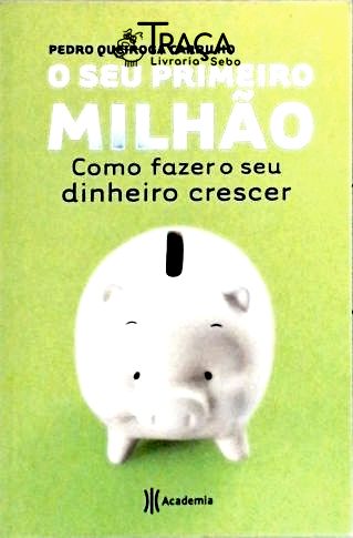 O Seu Primeiro Milhão
