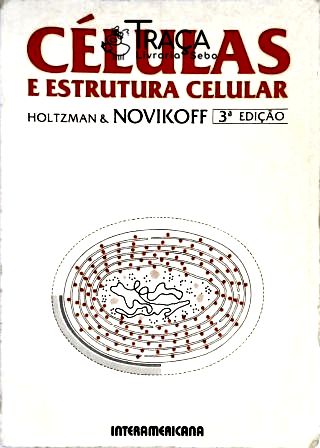 Células e Estrutura Celular
