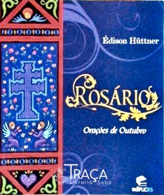 Rosário - Orações De Outubro