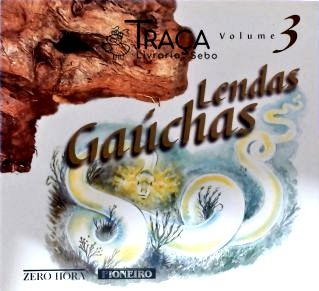 Lendas Gaúchas Vol. 3