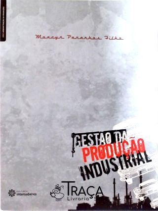 Gestão da Produção Industrial