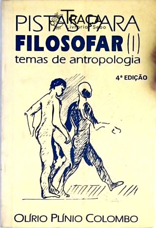 Pistas para Filosofar - Vol 1