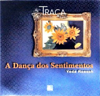 A Dança dos Sentimentos