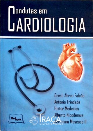 Condutas em Cardiologia