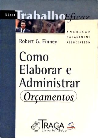 Como Elaborar e Administrar Orçamentos