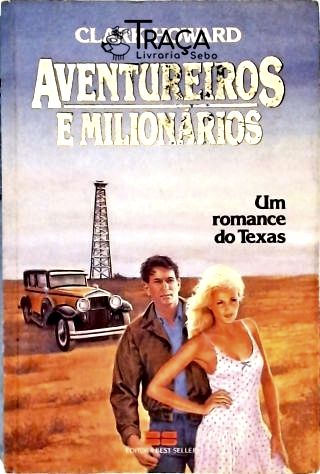 Aventureiros e Milionários