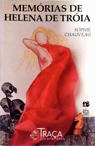 Memórias de Helena de Tróia