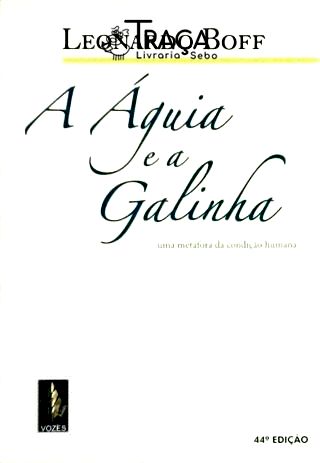 A Águia E A Galinha