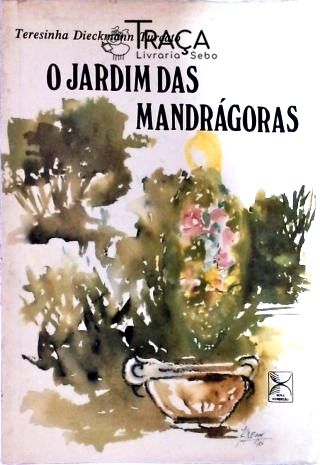 O Jardim das Mandrágoras