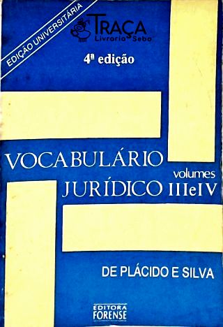 Vocabulário Jurídico - Vols. 3 e 4