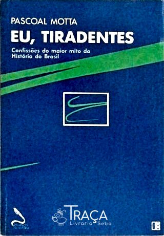Eu Tiradentes
