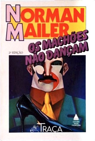 Os Machões Não Dançam