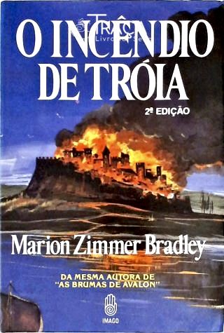 O Incêndio de Tróia