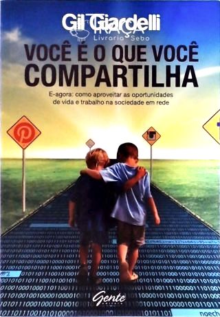 Você É o Que Você Compartilha