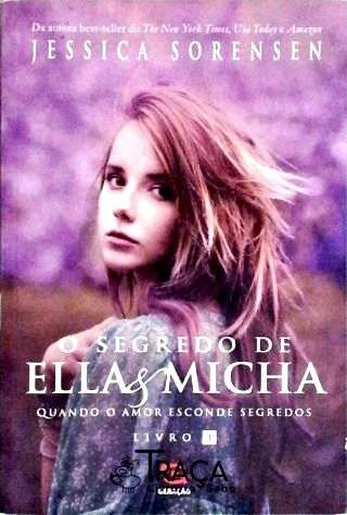 O Segredo De Ella E Micha
