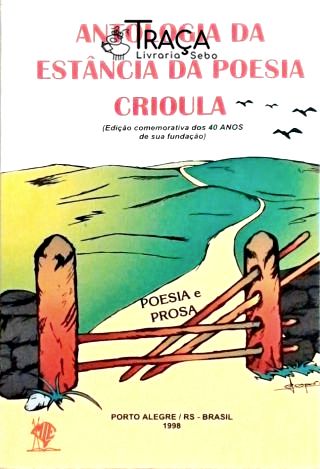 Antologia Da Estância Da Poesia Crioula