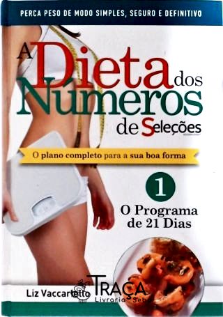 A Dieta dos Números Vol 1