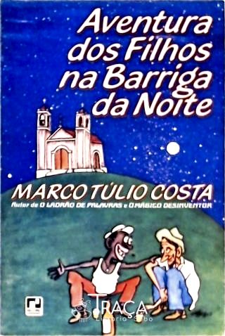 Aventura dos Filhos Na Barriga da Noite