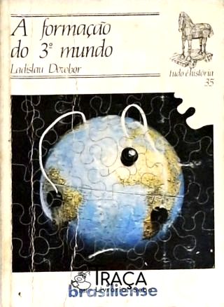 A Formação do 3º Mundo
