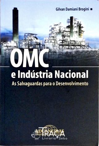 Omc e Indústria Nacional