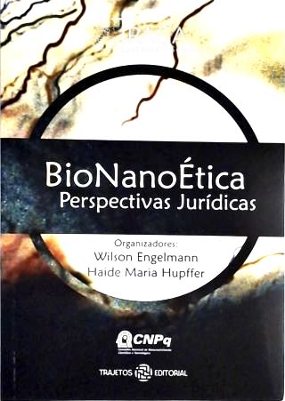 Bionanoética - Perspectivas Jurídicas