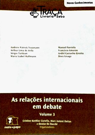 As Relações Internacionais em Debate