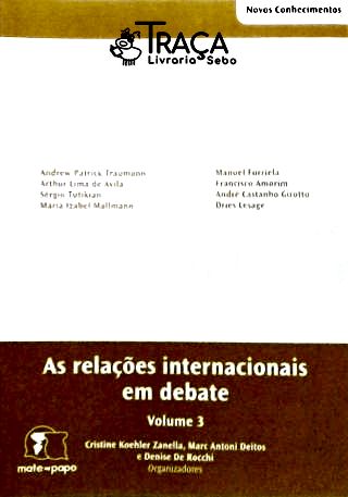 As Relações Internacionais em Debate