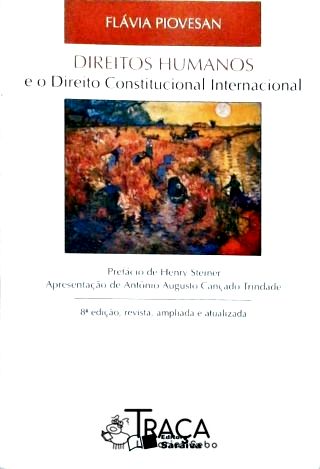 Direitos Humanos e o Direito Constitucional Internacional