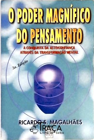 O Poder Magnífico do Pensamento