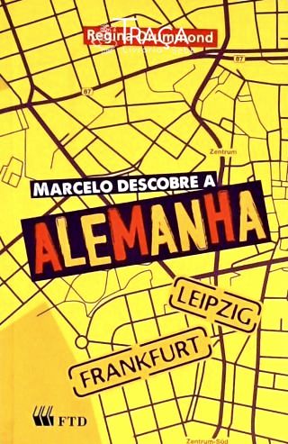 Marcelo Descobre A Alemanha