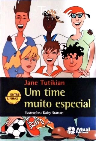 Um Time Muito Especial