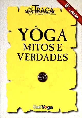 Yoga - Mitos e Verdades